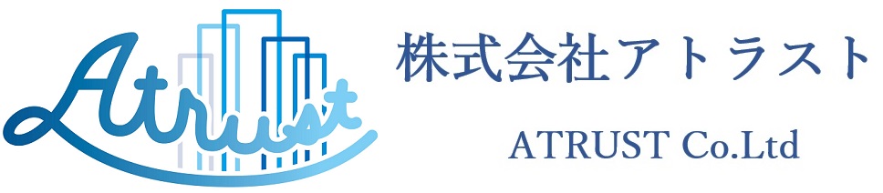 株式会社アトラスト　Atrust Co. Ltd.　不動産売買専門の不動産会社